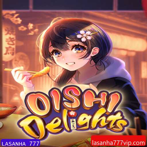 Descubra o Encantador Jogo 'OishiDelights' e a Misteriosa Palavra-chave 'LASANHA 777'